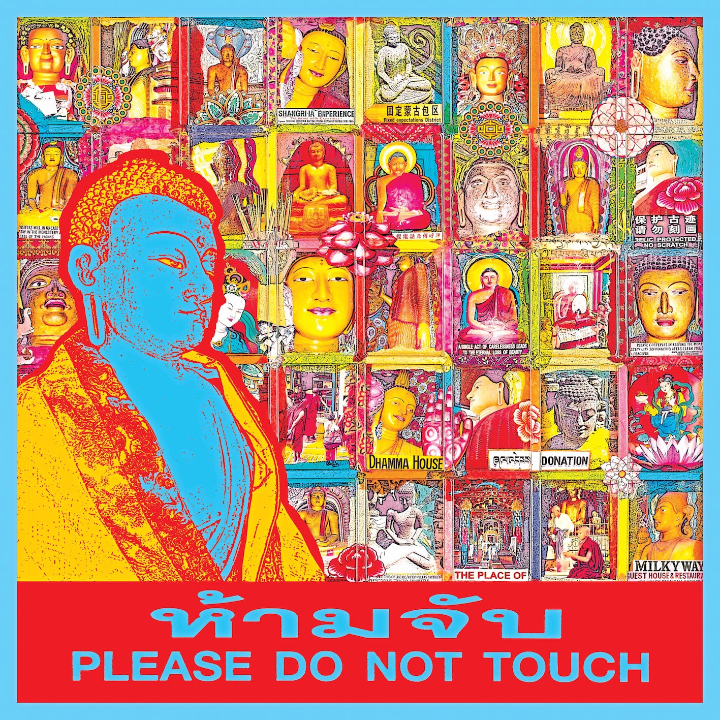 PLEASE DO NOT TOUCH THE BUDDHA